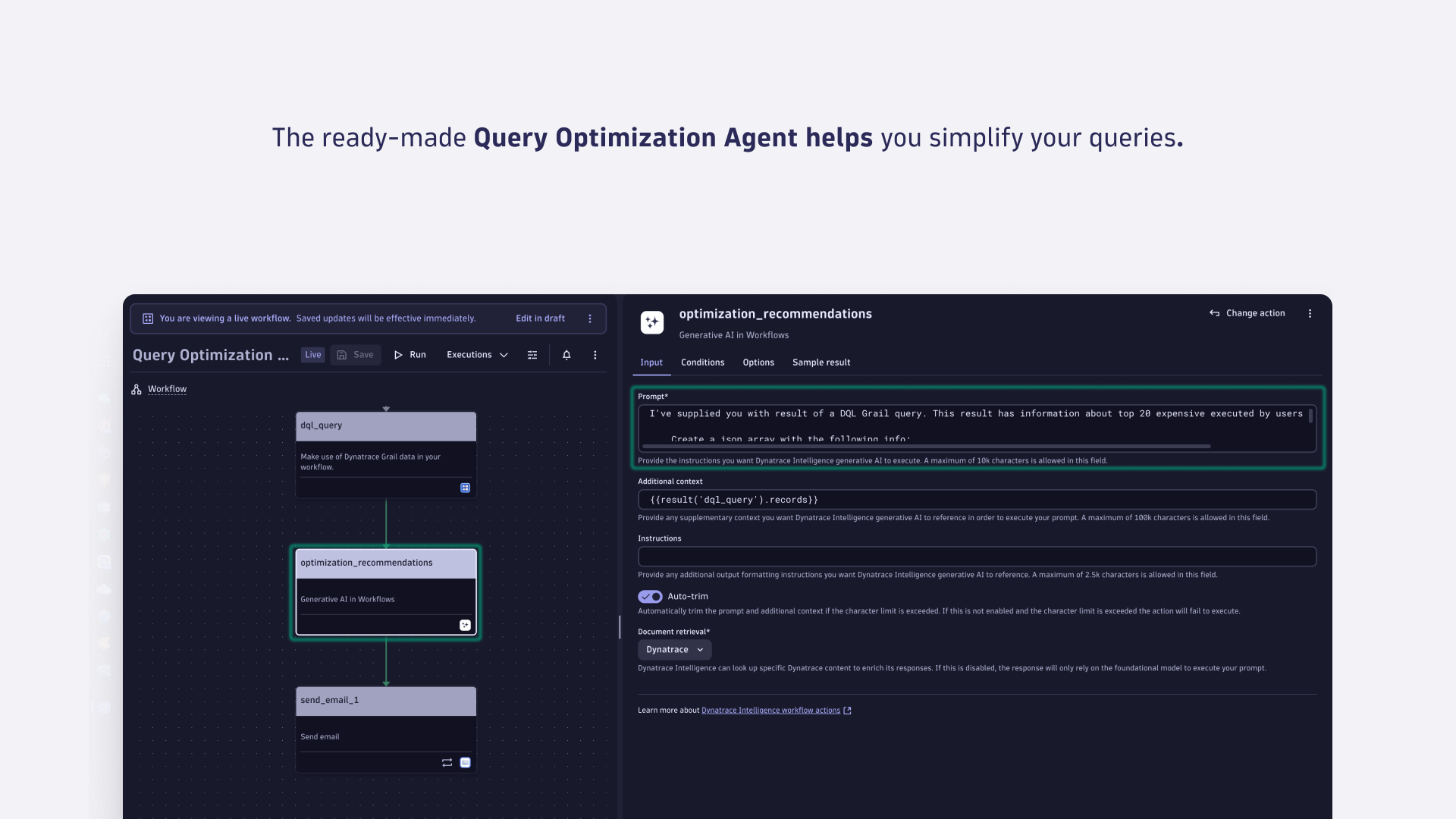 Ready-made agentic workflow that helps you keep your query costs in check.