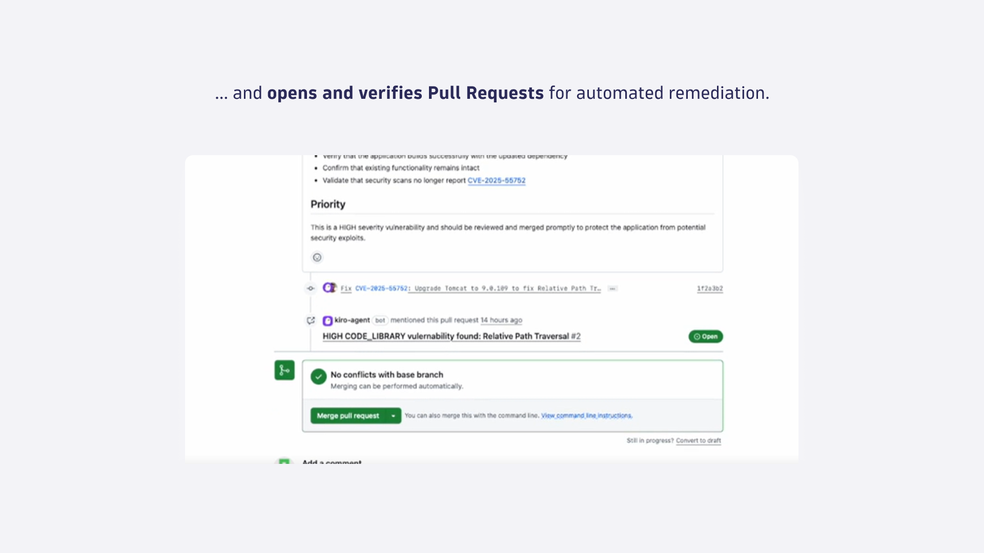 ... and opens and verifies Pull Requests for automated remediation.