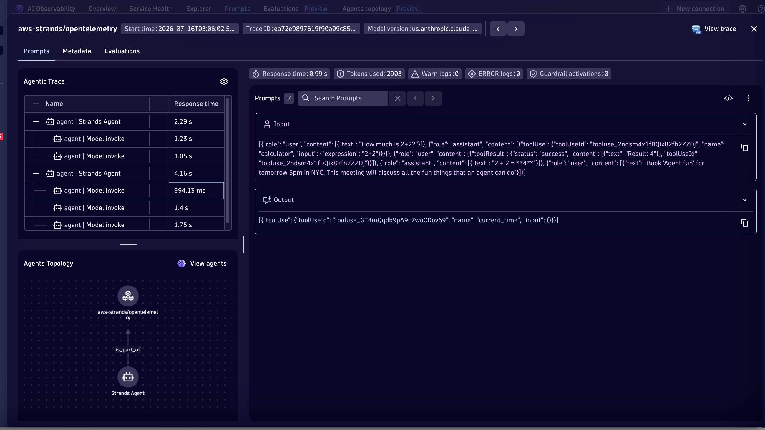 Prompts stream showing all Agent and LLM interactions with model version, token count, agent topology, and full prompt/response content