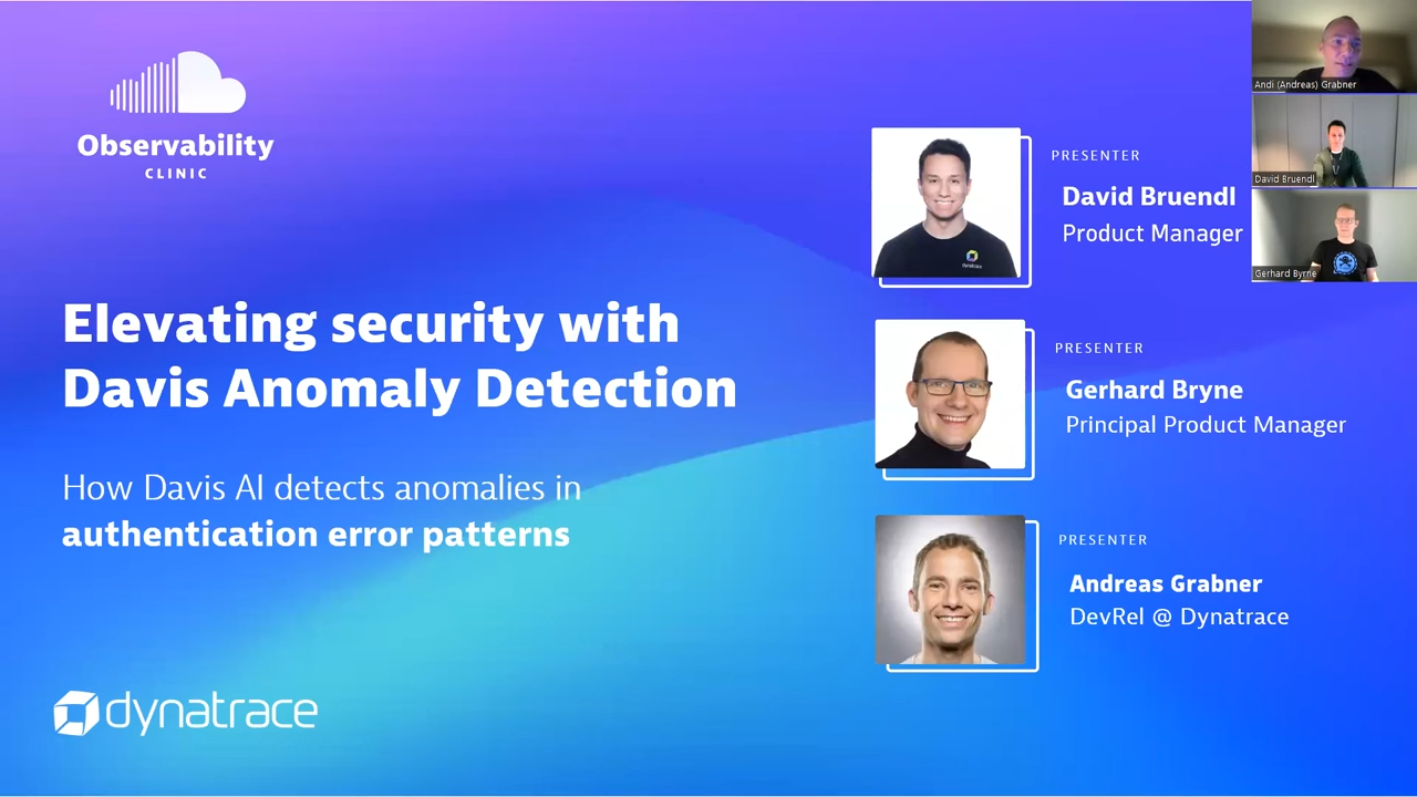 Observability Clinic: Elevating Security with Dynatrace Davis Anomaly Detection