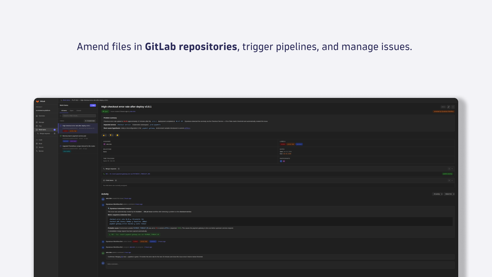 Amend files in GitLab repositories, trigger pipelines, and manage issues.