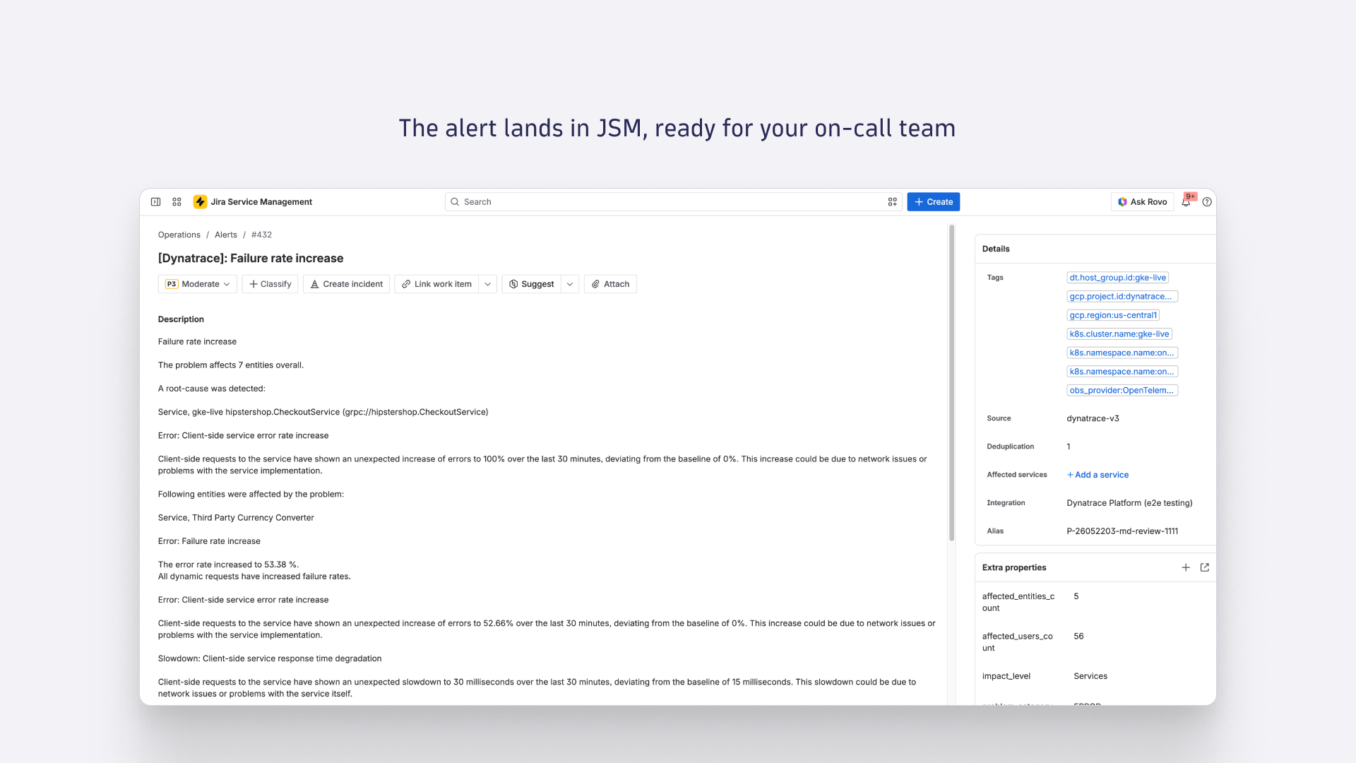 The alert lands in JSM, ready for your on-call team.
