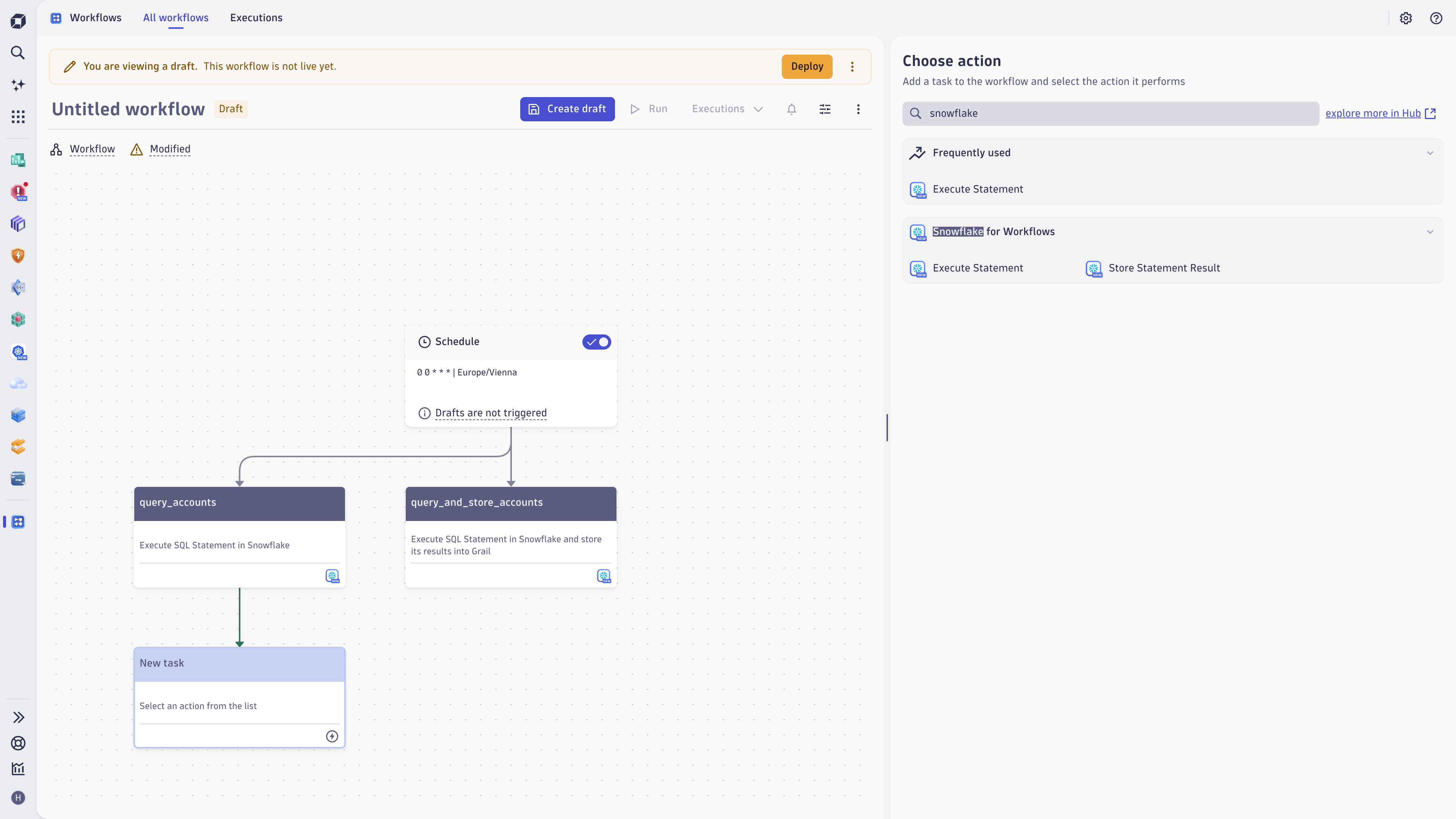 Add one of the two available actions: Query and process snowflake data from within the workflow or execute a query and store the results in Grail.