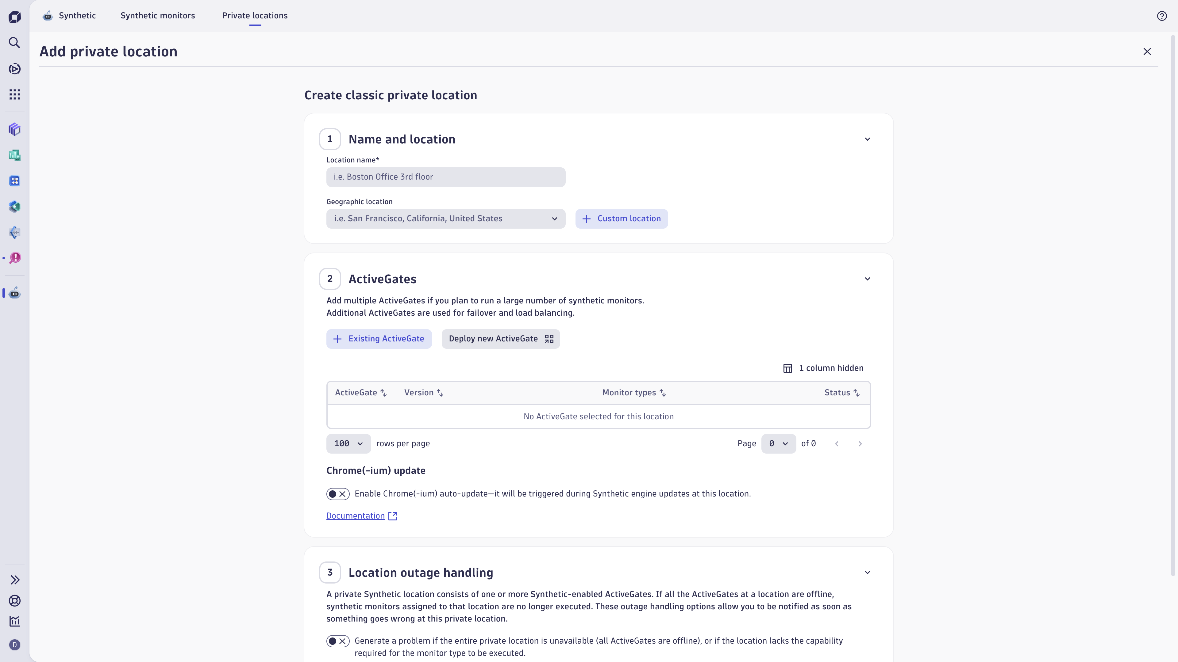 Define the configuration details of this private synthetic location, including its geographical position, assigned ActiveGates, rules for self-monitoring problem triggering etc.